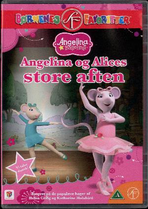 Angelina Ballerina - Angelina og Alices store aften