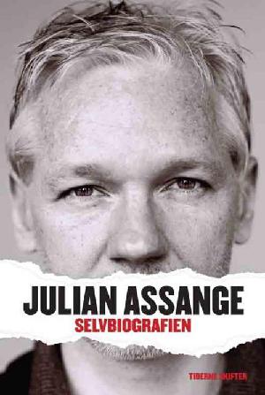 Julian Assange : selvbiografien