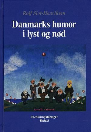 Danmarks humor i lyst og nød