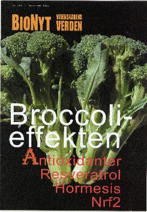 Broccoli-effekten : antioxidanter, resveratrol, hormesis, Nrf2