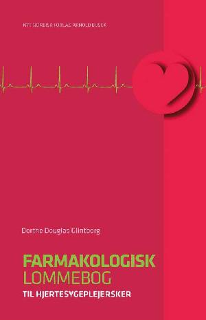 Farmakologisk lommebog til hjertesygeplejersker