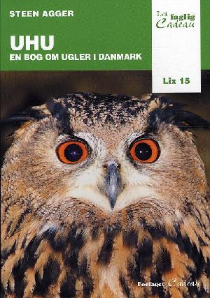 Uhu : en bog om ugler i Danmark