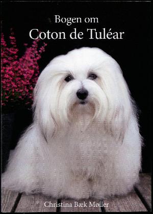 Bogen om Coton de Tuléar : hvid som sne blød som bomuld
