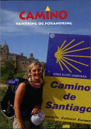 Camino : vandring og forandring