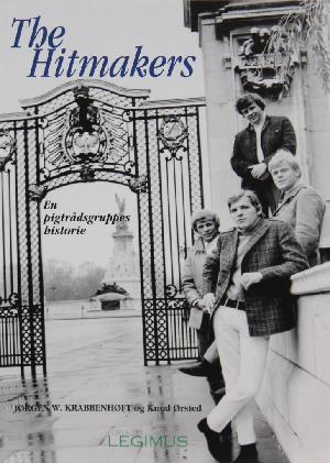 The Hitmakers : en pigtrådsgruppes historie
