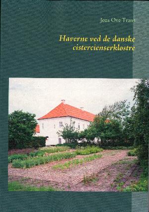 Haverne ved de danske cistercienserklostre