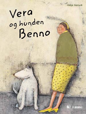 Vera og hunden Benno