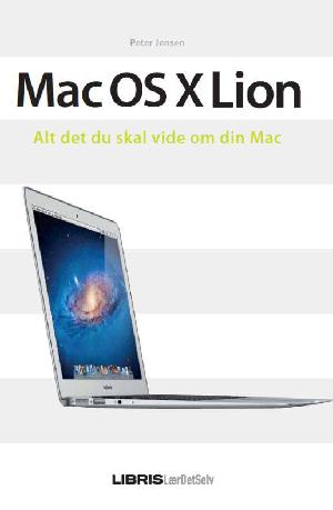 Mac OS X Lion : alt det du skal vide om din Mac