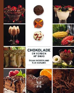 Chokolade : en verden af smag