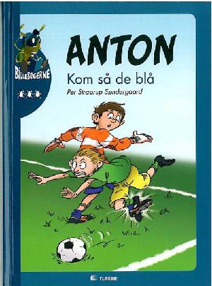 Anton - kom så de blå