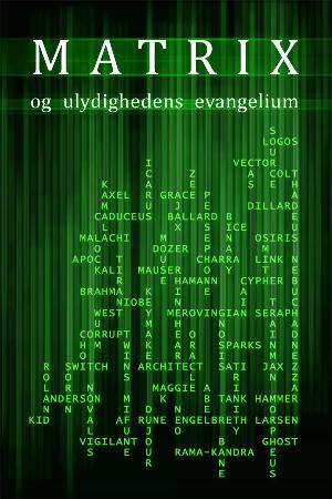 Matrix og ulydighedens evangelium