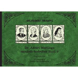 Dr. Albert Merlings samlede bedrifter. Bind 2 : Strip 908-1889
