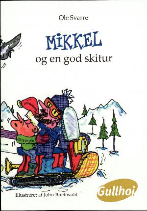 Mikkel og en god skitur