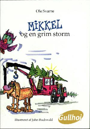 Mikkel og en grim storm