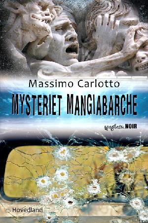 Mysteriet Mangiabarche