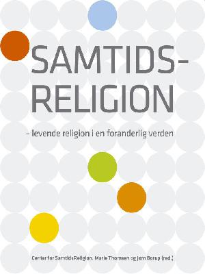 Samtidsreligion : levende religion i en foranderlig verden