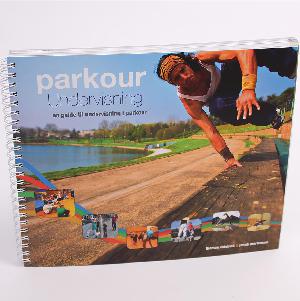 Parkour undervisning : en guide til undervisning i parkour