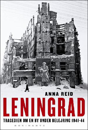 Leningrad : en belejret bys tragedie 1941-44