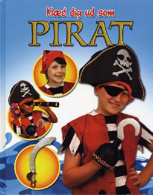 Klæd dig ud som pirat