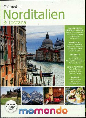 Ta' med til Norditalien & Toscana