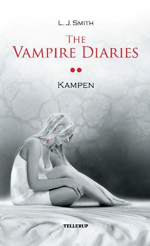 The vampire diaries. #2 : Kampen