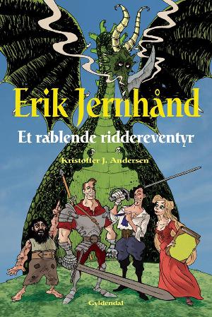 Erik Jernhånd : et rablende riddereventyr