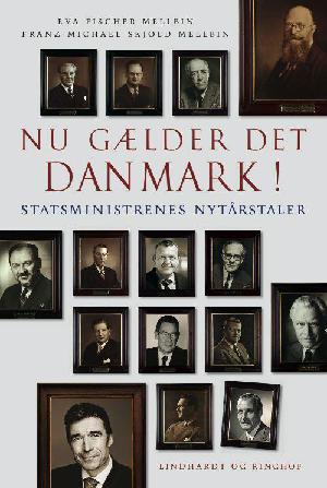 Nu gælder det Danmark! : statsministrenes nytårstaler