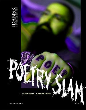 Poetry slam : poesiens kampsport