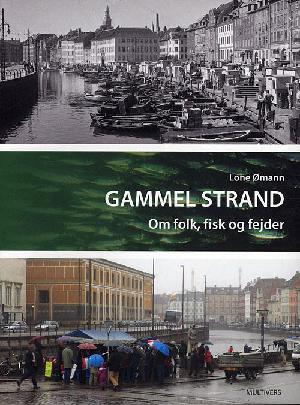 Gammel Strand : om folk, fisk og fejder