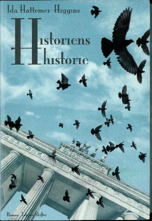 Historiens historie : roman om Berlin