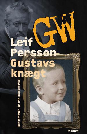 Gustavs knægt : historien om min klasserejse