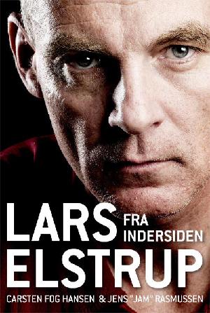 Lars Elstrup - fra indersiden
