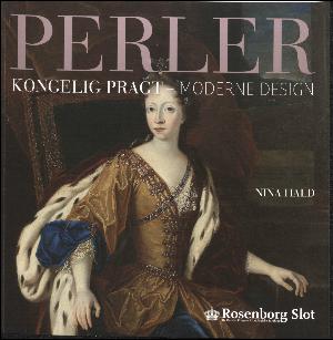 Perler : kongelig pragt - moderne design