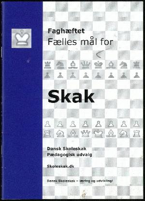 Faghæftet Fælles mål for skak