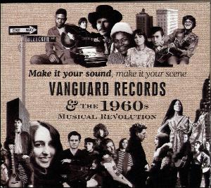 Make it your sound, make it your scene : Vanguard Records and the 1960s music revolution