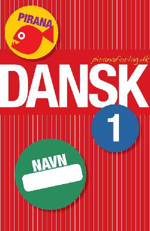 Dansk 1 - pirana