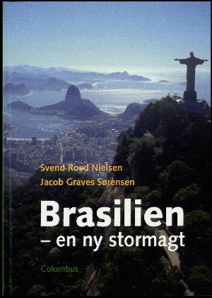 Brasilien - en ny stormagt