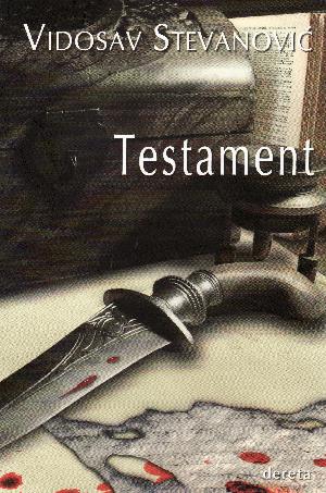 Testament : roman u 52 bdenja