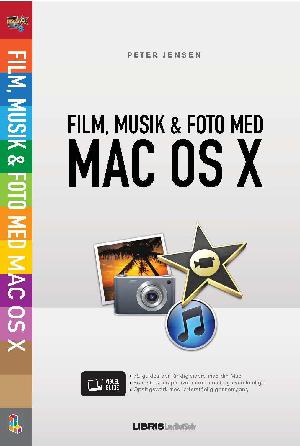 Film, musik & foto med Mac OS X