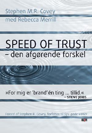 Speed of trust : den afgørende forskel