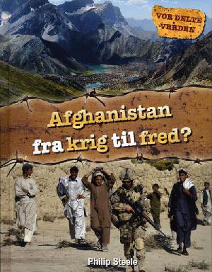 Afghanistan fra krig til fred?