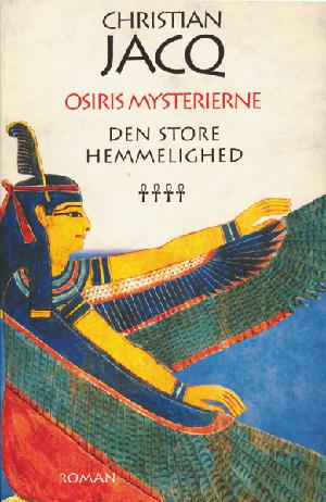 Osiris mysterierne. 4 : Den store hemmelighed