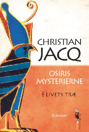 Osiris mysterierne. Bind 1 : Livets træ