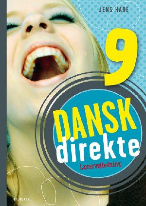 Dansk direkte 9 -- Lærervejledning
