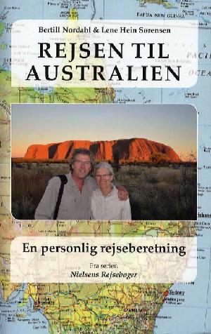 Rejsen til Australien : en personlig rejseberetning