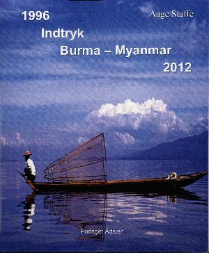 1996 indtryk Burma - Myanmar 2012