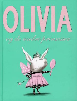 Olivia og de andre prinsesser