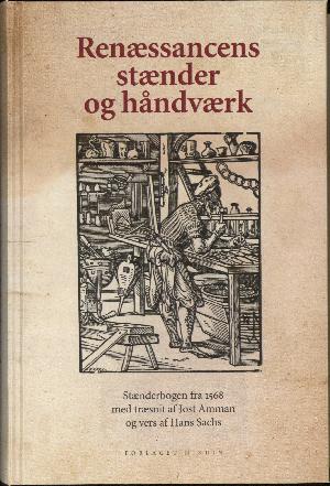 Renæssancens stænder og håndværk i tekst og billeder : Stænderbogen fra 1568