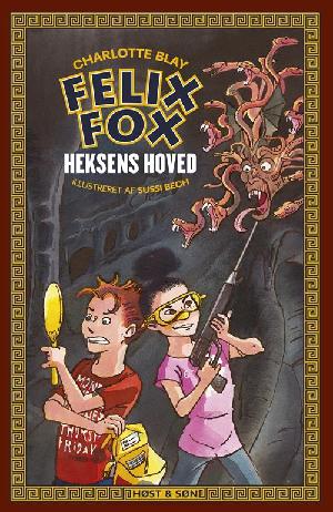 Felix Fox. Bind 2 : Heksens hoved