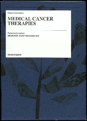 Medical cancer therapies : patient information